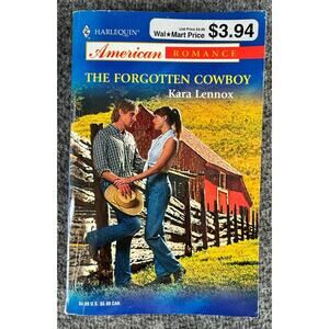 The Forgotten Cowboy by Kara Lennox (Paperback)